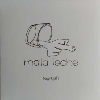 Album Nightjar: Mala Leche