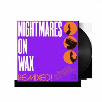 LP Nightmares On Wax: Remixed! To Freedom... 475385