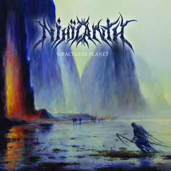 Album Nihilanth: Graceless Planet 