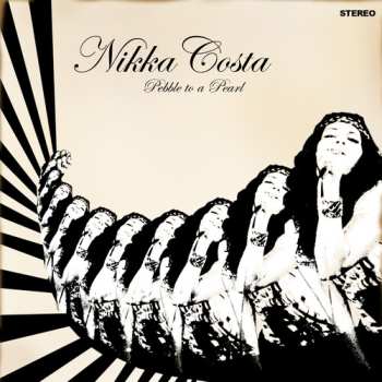 LP Nikka Costa: Pebble To A Pearl 616922