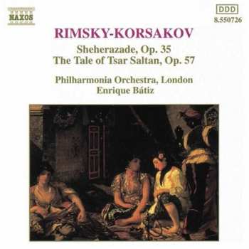 CD Philharmonia Orchestra: Sheherazade, Op. 35 • The Tale Of Tsar Saltan, Op. 57 653728