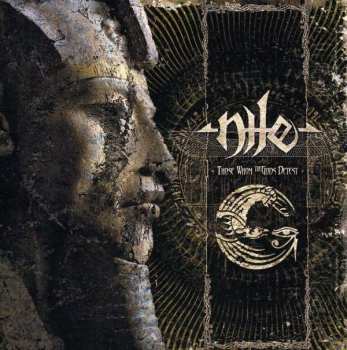 Album Nile: Those Whom The Gods Detest