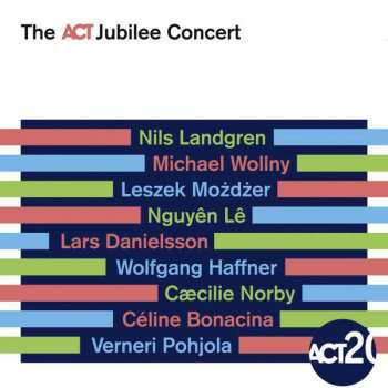 Wolfgang Haffner: The ACT Jubilee Concert