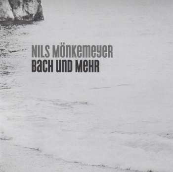 2CD Nils Mönkemeyer: Bach Und Mehr 648952