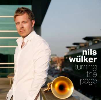 Album Nils Wülker: Turning The Page