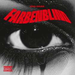 CD Nina Chuba: Farbenblind Ep 640124