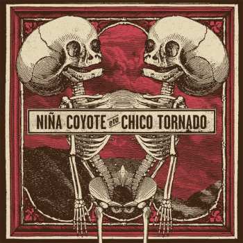 Niña Coyote Eta Chico Tornado: Niña Coyote Eta Chico Tornado