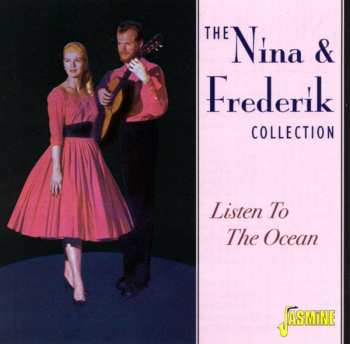 Album Nina & Frederik: The Nina & Frederik Collection: Listen To The Ocean