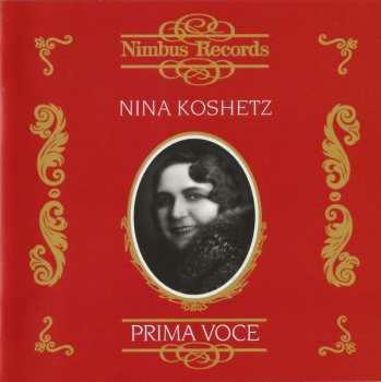 Album Nina Koshetz: Nina Koshetz (Prima Voce)