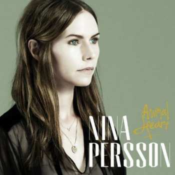 LP Nina Persson: Animal Heart 288472