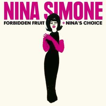 Album Nina Simone: Forbidden Fruit / Nina's Choice