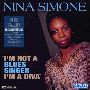 LP Nina Simone: "I'm Not A Blues Singer I'm A Diva" 62692