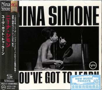 CD Nina Simone: You've Got To Learn 608084