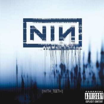 CD Nine Inch Nails: With Teeth DIGI 175278