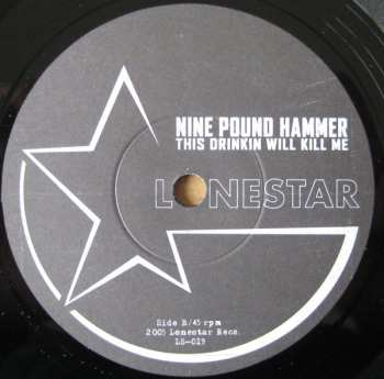 SP Nine Pound Hammer: Rode Hard And Put Away Wet LTD | NUM 574775