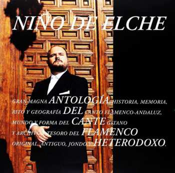 3LP Niño De Elche: Antologia Del Cante Flamenco Heterodoxo 634639