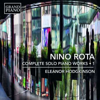 Album Nino Rota: Complete Solo Piano Works • 1