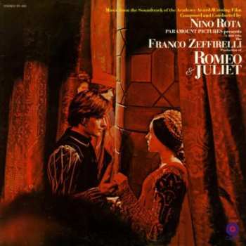 Album Nino Rota: Romeo & Juliet:  Music From The Soundtrack Of The Academy Award-Winning Film