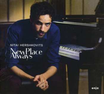 Nitai Hershkovits: New Place Always