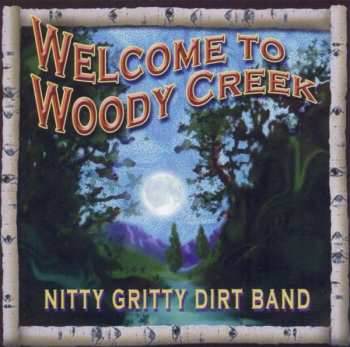 Album Nitty Gritty Dirt Band: Welcome To Woody Creek