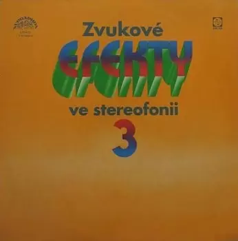 No Artist: Zvukové Efekty Ve Stereofonii 3