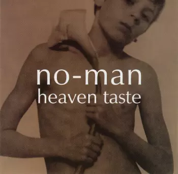 No-Man: Heaven Taste