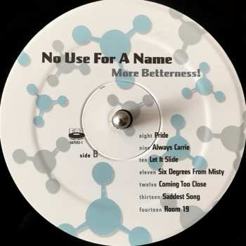 LP No Use For A Name: More Betterness! 605730