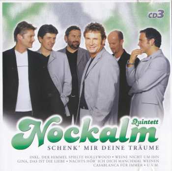 3CD/Box Set Nockalm Quintett: Schenk' Mir Deine Träume 647907