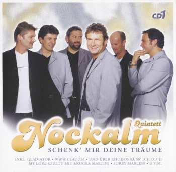 3CD/Box Set Nockalm Quintett: Schenk' Mir Deine Träume 647907