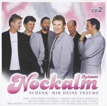 3CD/Box Set Nockalm Quintett: Schenk' Mir Deine Träume 647907