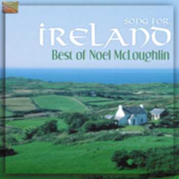 Album Noel McLoughlin: Song Ireland: The Best Of