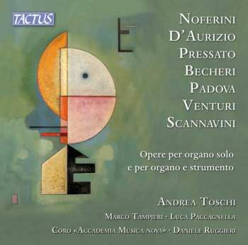 Giordano Noferini: Opere Per Organo Solo E Per Organo E Strumento