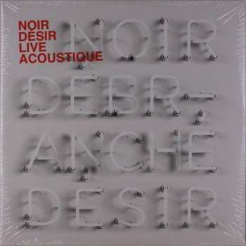 2LP Noir Désir: Débranché 324023