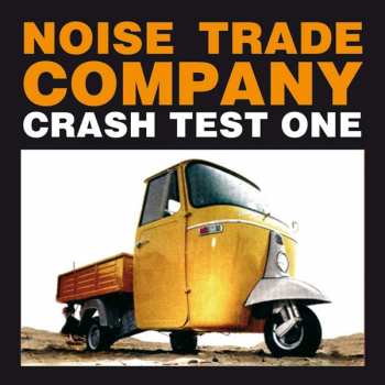 Album Noise Trade Company: Crash Test One