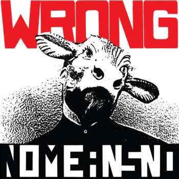 LP NoMeansNo: Wrong 529270