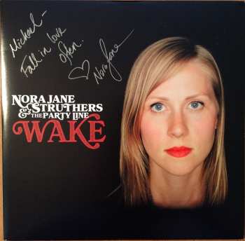 2LP Nora Jane Struthers & The Party Line: Wake 592856