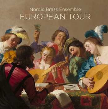 Blu-ray/SACD Nordic Brass Ensemble: European Tour 556775