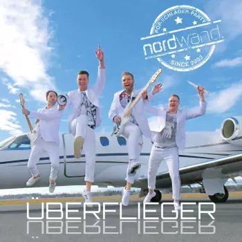 Nordwand: Überflieger