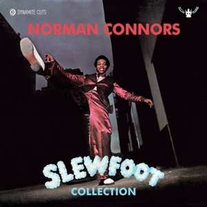 Album Norman Connors: Slewfoot 45s Collection