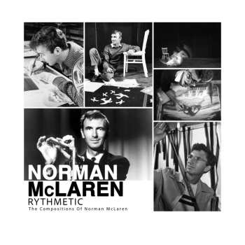 CD Norman McLaren: Rhythmetic: The Compositions of Norman McLaren 628629