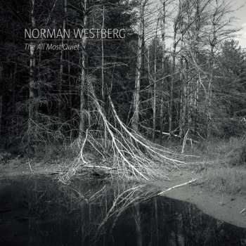 Album Norman Westberg: The All Most Quiet