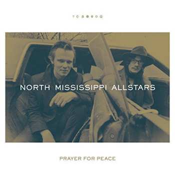 LP North Mississippi Allstars: Prayer For Peace 544670