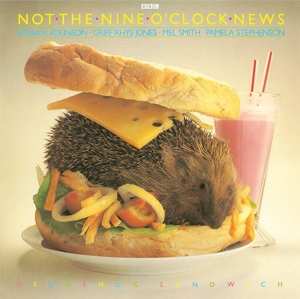 LP Not The Nine O'Clock News: Hedgehog Sandwich 601405