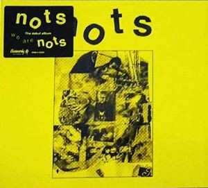 CD Nots: We Are Nots 610216