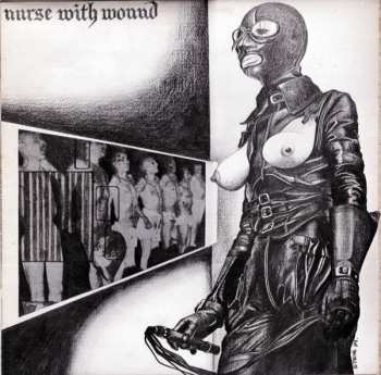 Album Nurse With Wound: Chance Meeting On A Dissecting Table Of A Sewing Machine And An Umbrella