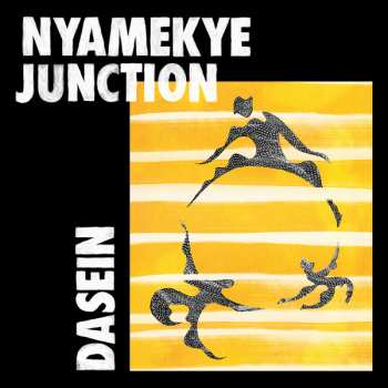 Album Nyamekye Junction: Dasein