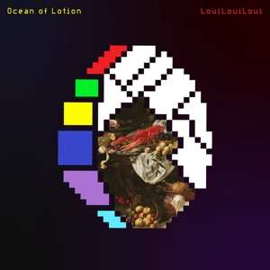 CD Ocean Of Lotion: Louilouiloui 484589