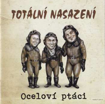 Album Totální Nasazení: Oceloví ptáci