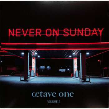 Album Octave One: Never On Sunday Vol. 2