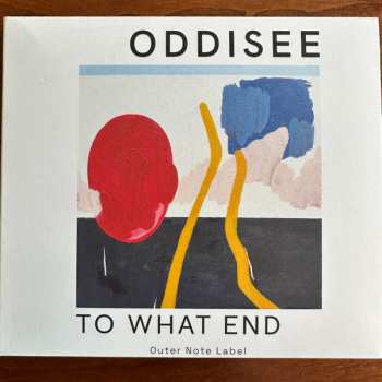 CD Oddisee: To What End 488794